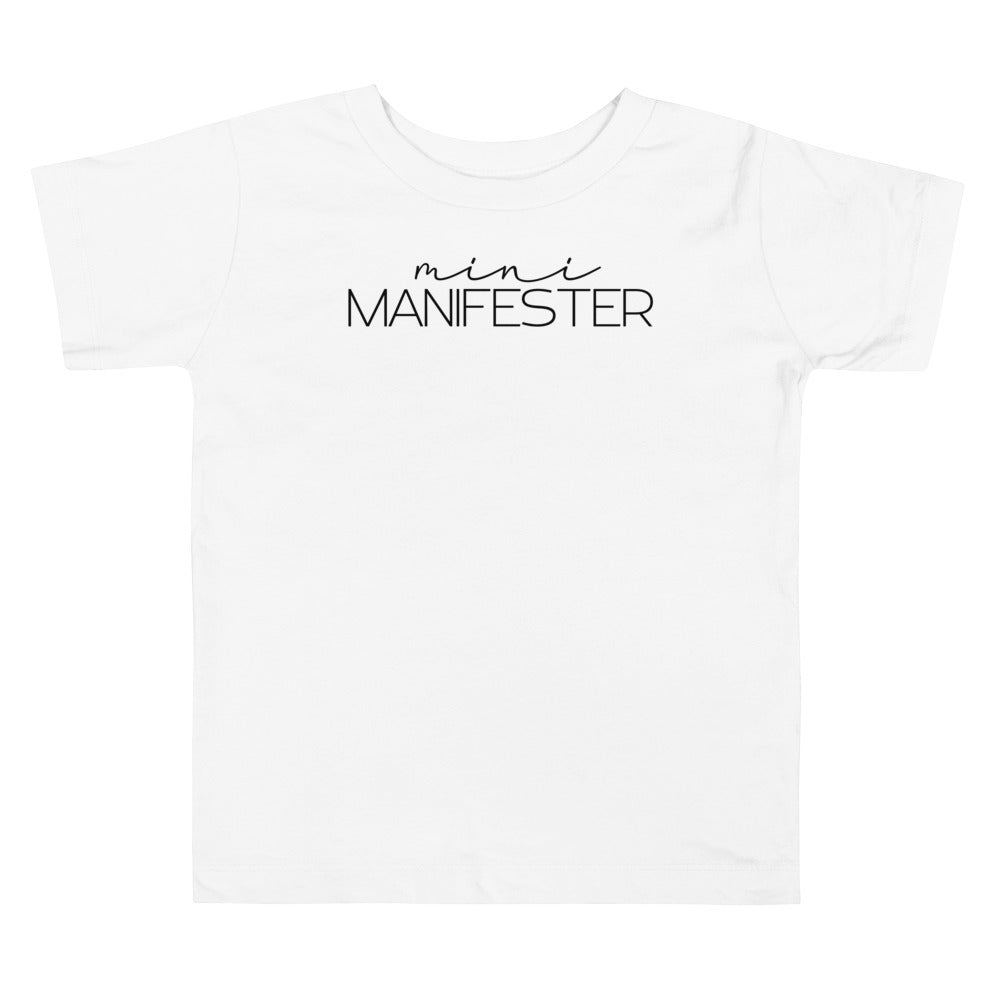 Toddler Mini Manifester Tee- Black Text