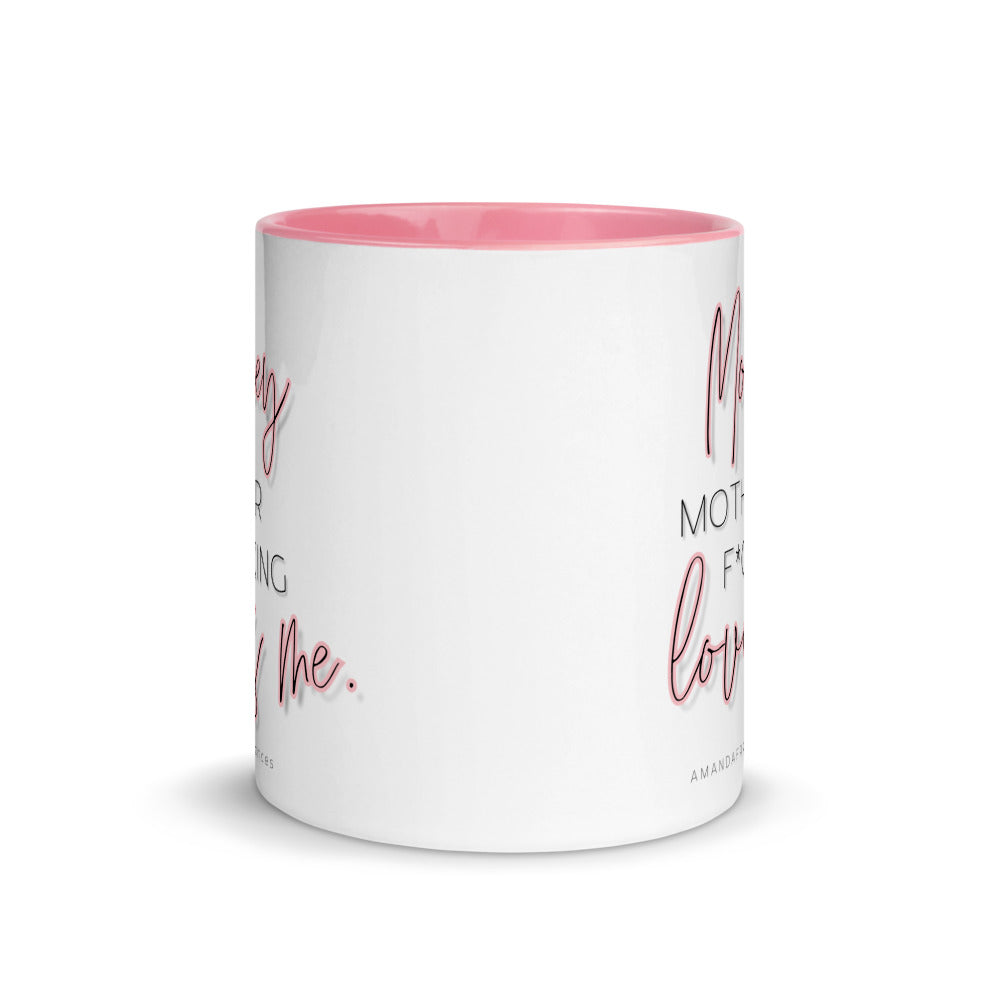 Money Mother F*cking Loves Me Mug