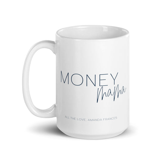 Money Mama Mug