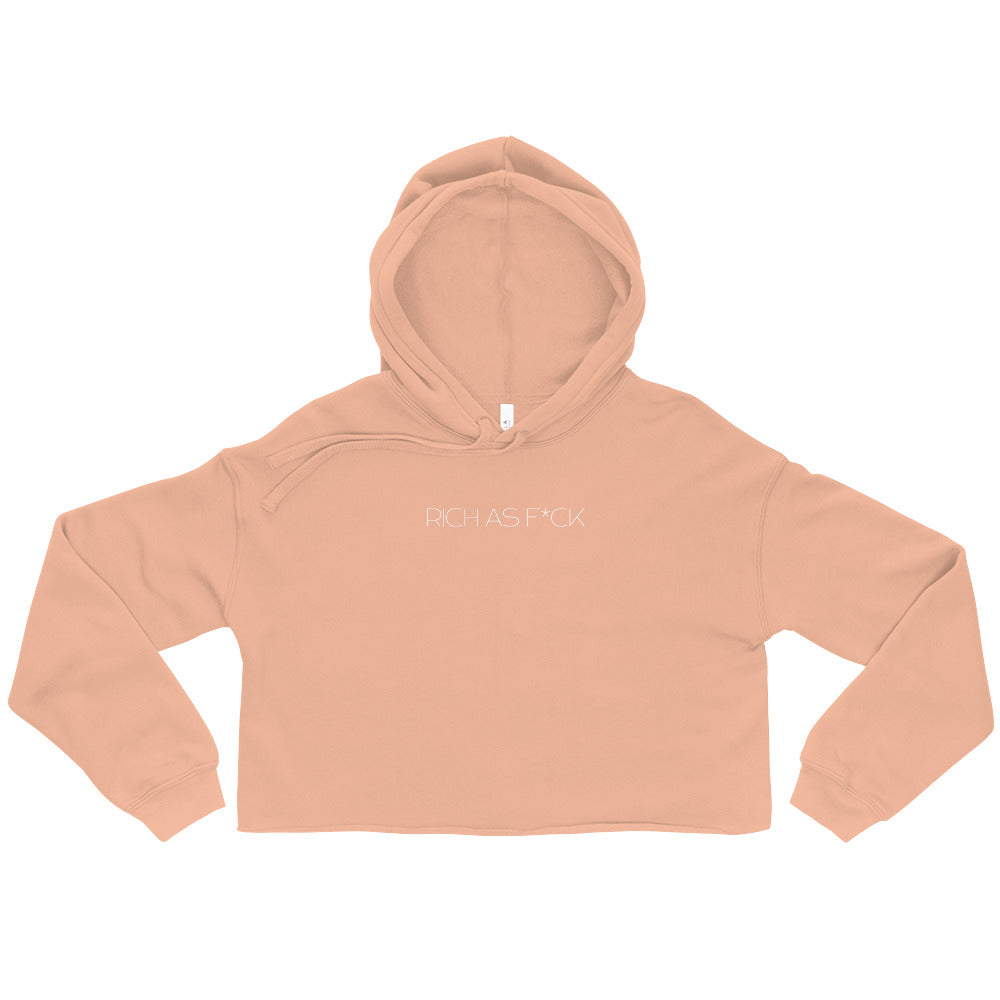 Rich as F*ck Crop Hoodie- White Text