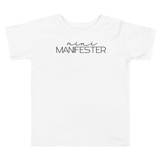 Toddler Mini Manifester Tee- Black Text