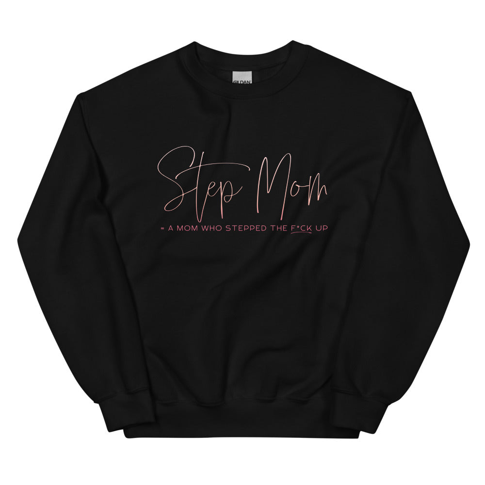 Step Mom Pullover Sweatshirt